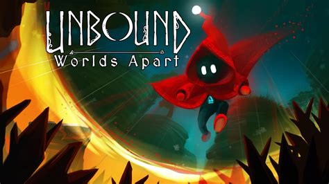 Unbound: Worlds Apart -  A Mind-Bending Puzzle Platformer Featuring Unique Teleportation Mechanics!