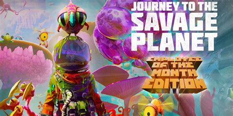 Journey to the Savage Planet! A Vibrant First-Person Adventure Filled With Humor and Exploration