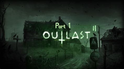 Outlast: A Spine-Chilling Descent into Madness and Survival!